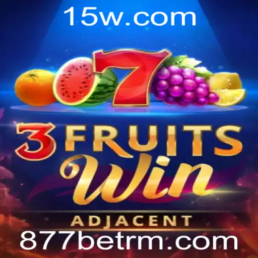 Descubra o Mundo Emocionante de 3FruitsWin na Plataforma 877bet