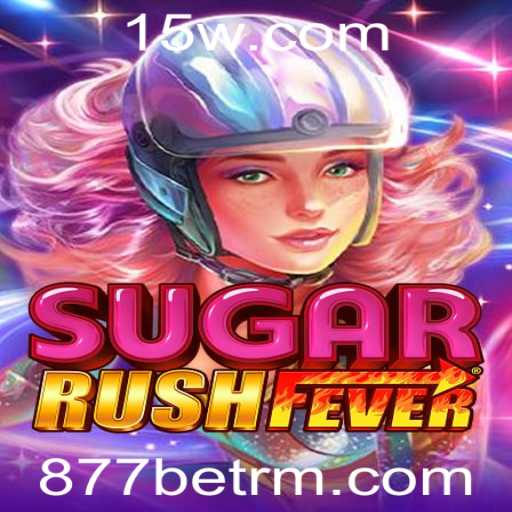 Explorando o Mundo de SugarRushFever: Regras e Estratégias